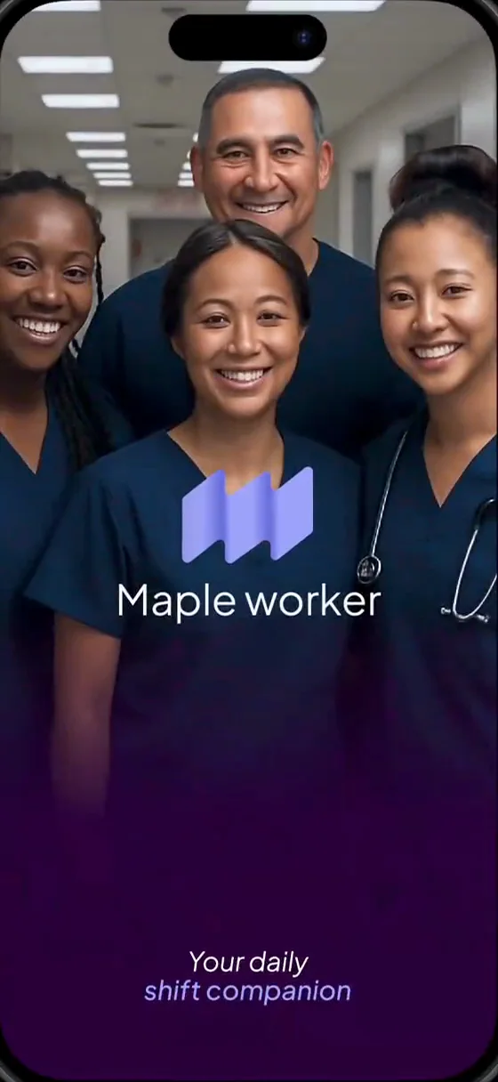 Maple Worker splash screen: the mark, the name Maple worker and the line Your daily shift companion over a photo of nurses